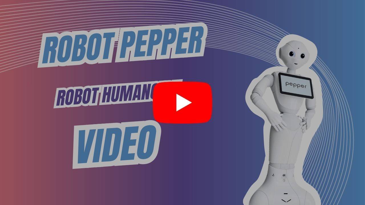 lire la video PEPPER ROBOT ACCUEIL
